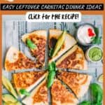 Carnitas Quesadillas - Easy Leftover Carnitas Dinner Ideas