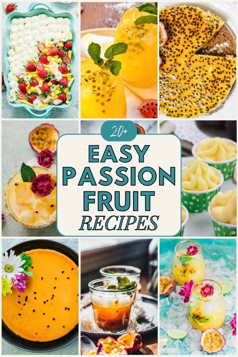 Easy passion fruit recipes.
