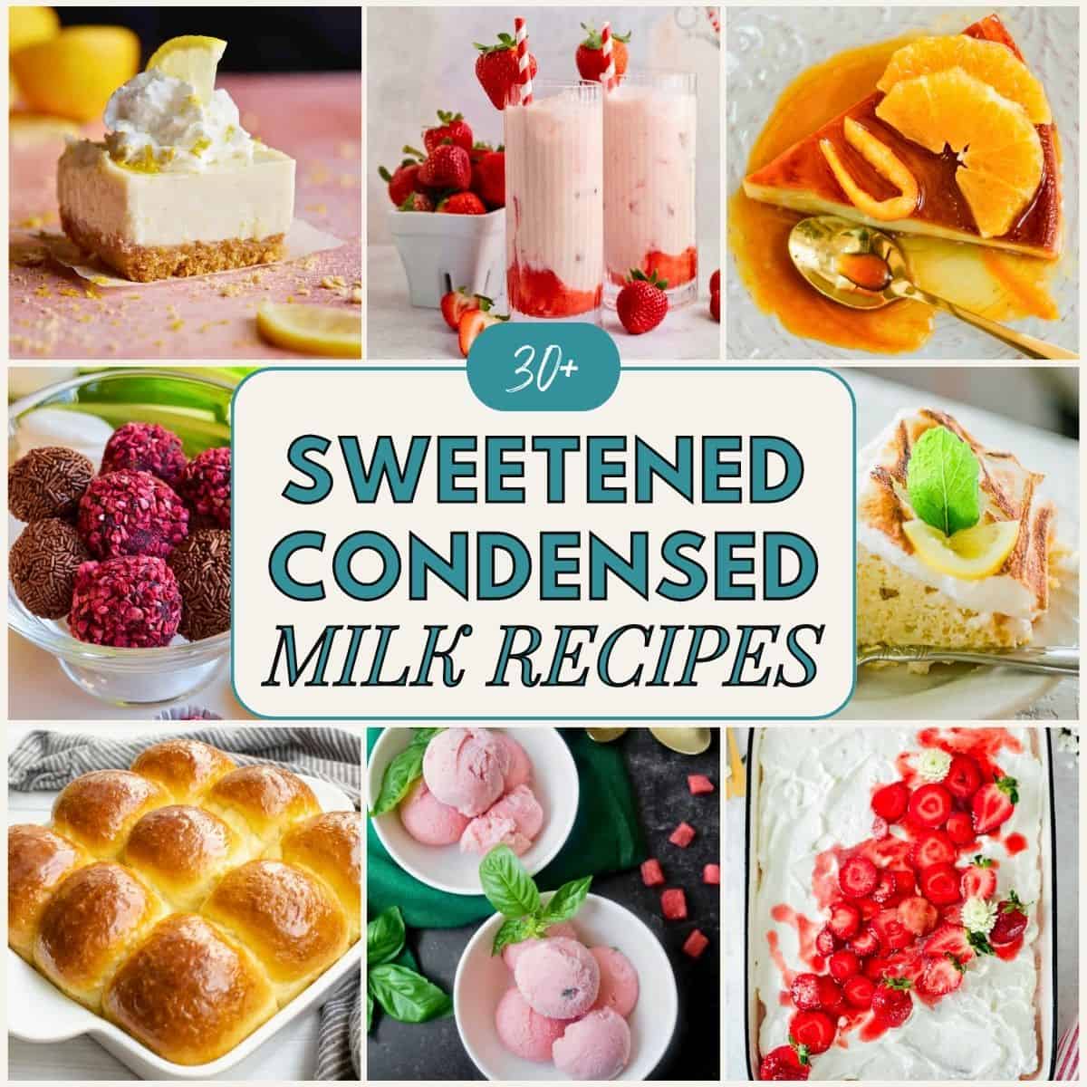 Recipes using condensed milk.